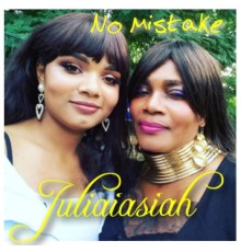 Juliaiasiah - No Mistake