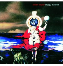 Julian Cope - Peggy Suicide