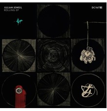 Julian Jeweil - Rolling - EP