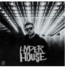 Julian Jordan - HYPER HOUSE