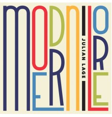 Julian Lage - Modern Lore