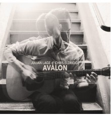 Julian Lage & Chris Eldridge - Avalon