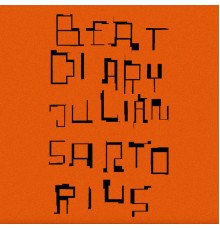 Julian Sartorius - Beat Diary