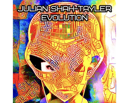 Julian Shah-Tayler - Evolution