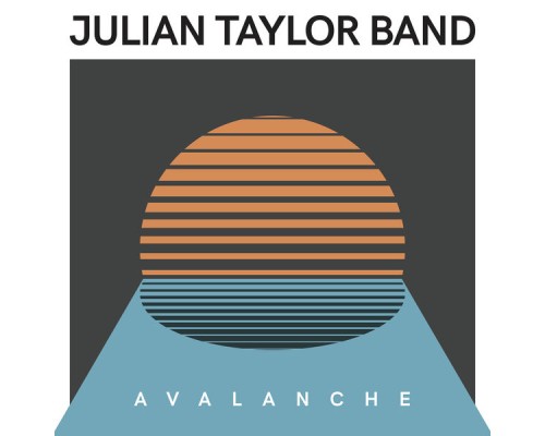 Julian Taylor Band - Avalanche