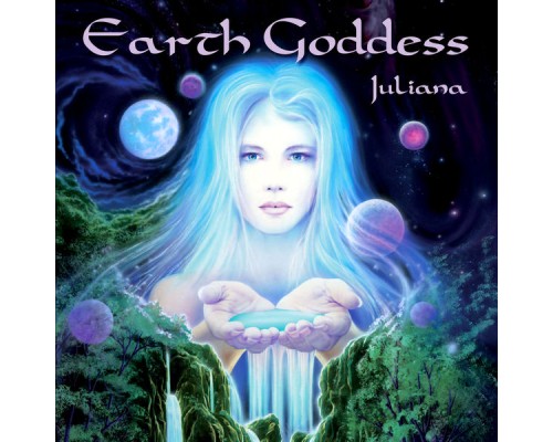 Juliana - Earth Goddess