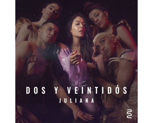 Juliana - Dos y Veintidós