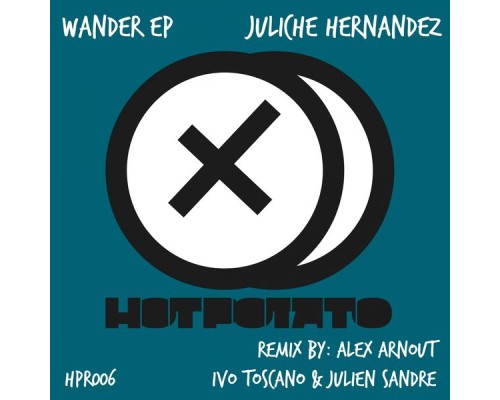 Juliche Hernandez - Wander Ep