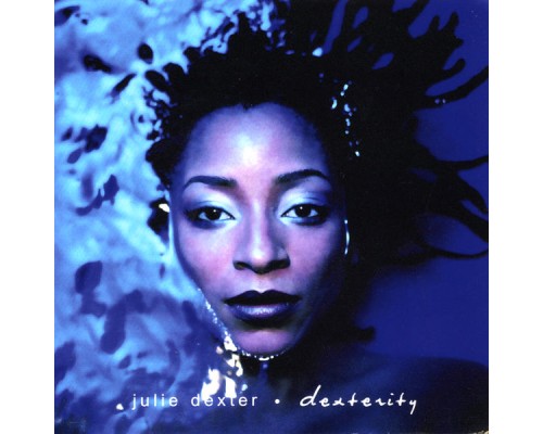 Julie Dexter - Dexterity