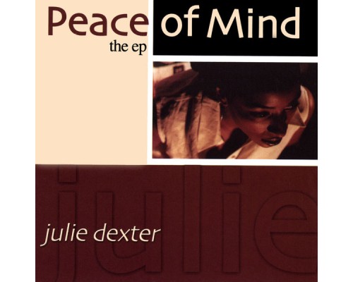 Julie Dexter - Peace of Mind