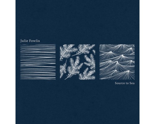 Julie Fowlis - Source to Sea