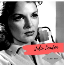 Julie London - All the Best