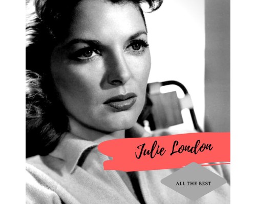 Julie London - All the Best