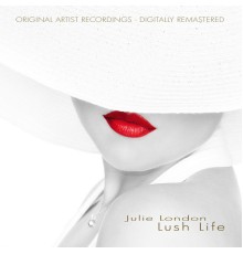 Julie London - Lush Life