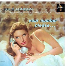 Julie London - Your Number Please...