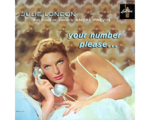 Julie London - Your Number Please...