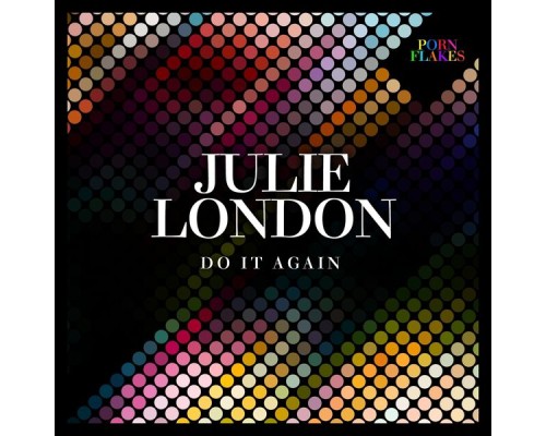 Julie London - Do It Again