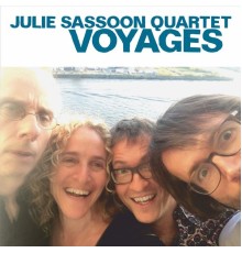 Julie Sassoon Quartet - Voyages