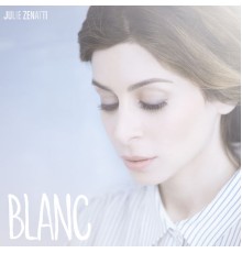 Julie Zenatti - Blanc