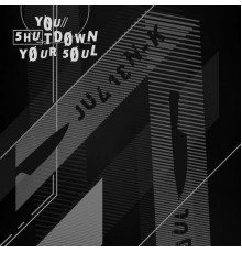 Julien-K, Aesthetic Perfection - You // Shut Down Your Soul