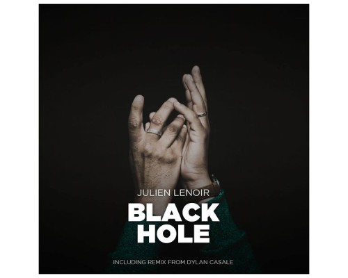 Julien Lenoir - Black Hole