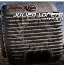 Julien Loreto - Musica