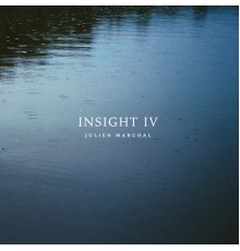 Julien Marchal - INSIGHT IV