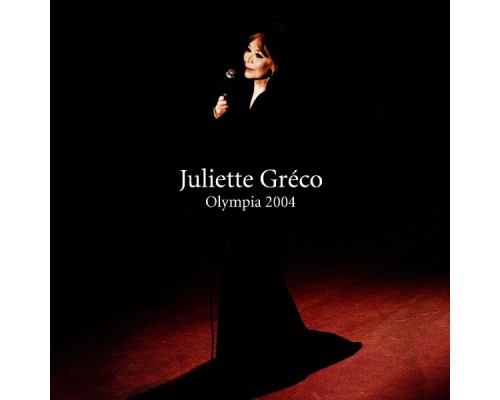 Juliette Gréco - Olympia 2004