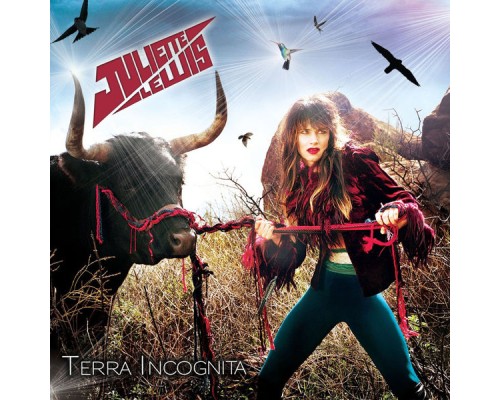 Juliette Lewis - Terra Incognita