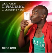 Julio Cesar - L'italiano...un italiano nero!