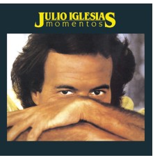 Julio Iglesias - Momentos