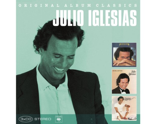 Julio Iglesias - Original Album Classics