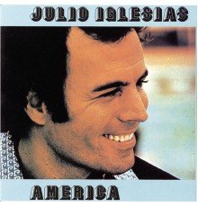 Julio Iglesias - America