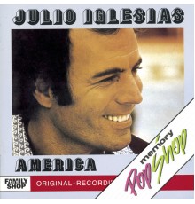 Julio Iglesias - America