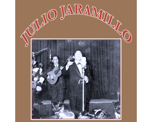 Julio Jaramillo - Grandes Exitos