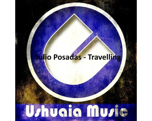 Julio Posadas - Traveling