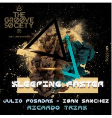 Julio Posadas, Iban Sanchez, Ricard Trias - Sleeping Faster