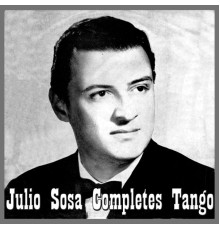 Julio Sosa - Julio Sosa, completes – Double cd