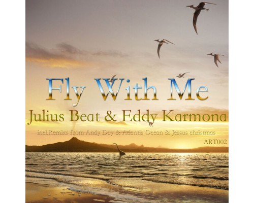 Julius Beat - Fly with Me