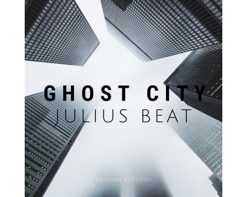 Julius Beat - Ghost City