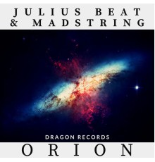 Julius Beat & Madstring - Orion