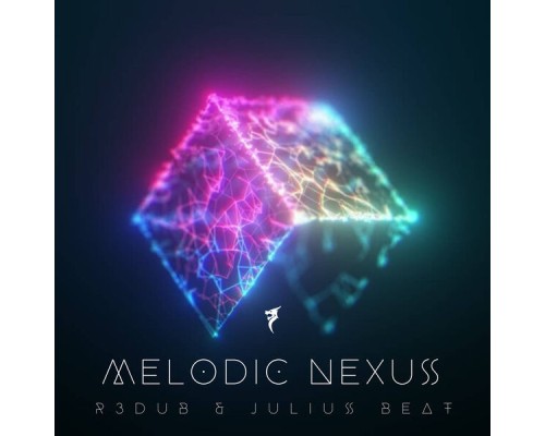 Julius Beat & R3dub - Melodic Nexus