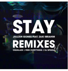 Jullian Gomes - Stay