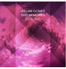 Jullian Gomes - 1000 Memories