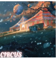 July - Circus