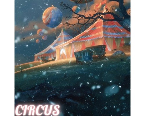 July - Circus