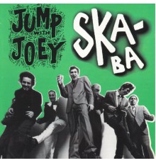 Jump With Joey - Ska-Ba