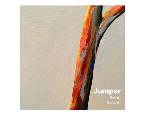 Jumper - B-sides & oddities