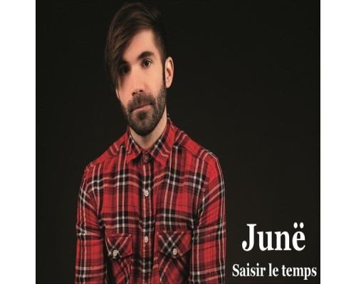 June - Saisir le temps