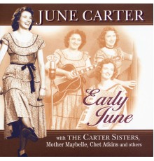 June Carter - Early June